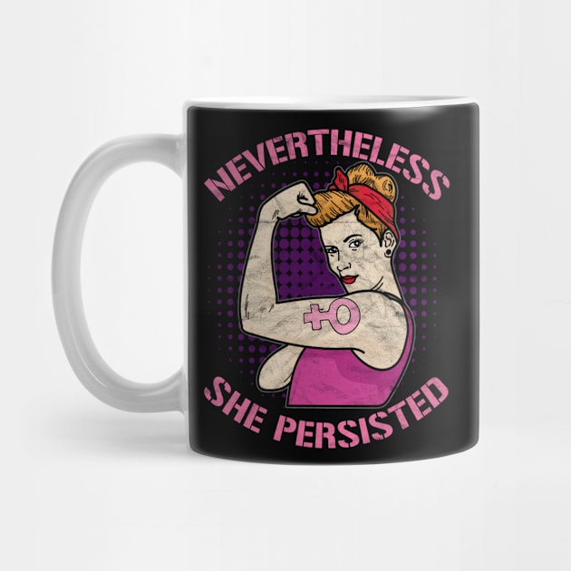 Never The Less She Persisted -International Women's Day by AlphaDistributors